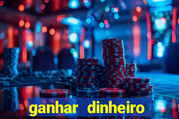 ganhar dinheiro jogando sem depositar